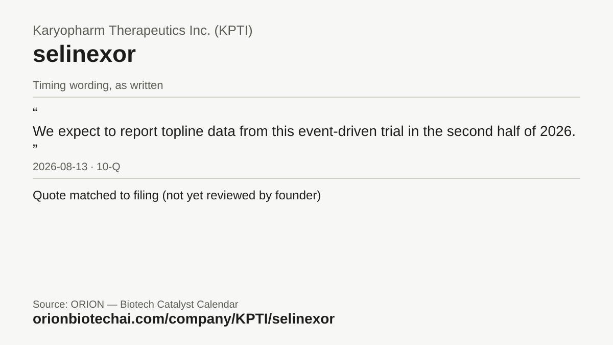 Timeline card: selinexor, latest timing wording as written, with dates and documents